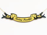 fucking beautiful necklace